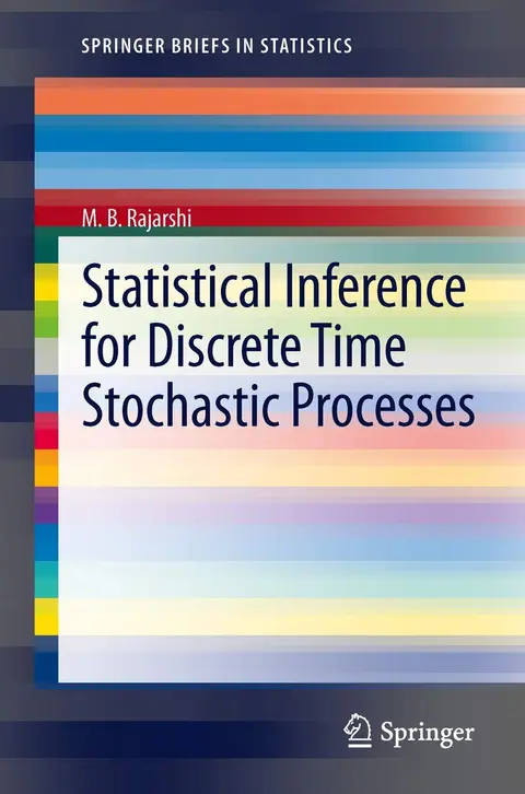 Cover of Statistical Inference for Discrete Time Stochastic Processes