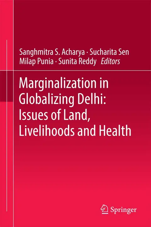 Cover of Marginalization in Globalizing Delhi