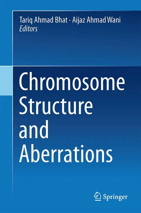 Cover of Chromosome Structure and Aberrations