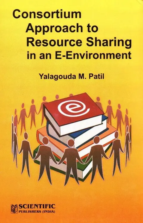 Cover of Consortium Approach to Resource Sharing in an E-Environment