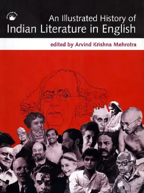Cover of Illustrated History of Indian Literature in English, An