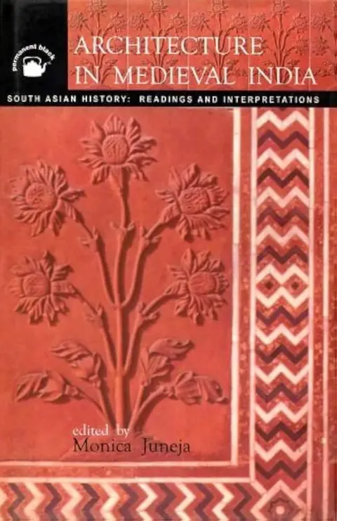Cover of Architecture in Medieval India