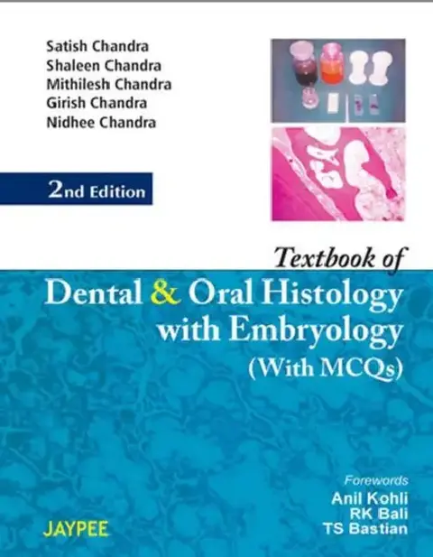Cover of Textbook Of Dental And Oral Histology With Embryology With Mcqs