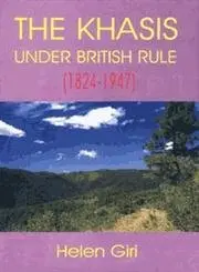 Cover of The Khasis Under British Rule