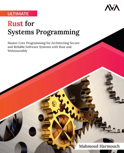Cover of Ultimate Rust for Systems Programming
