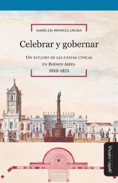 Cover of Celebrar y gobernar