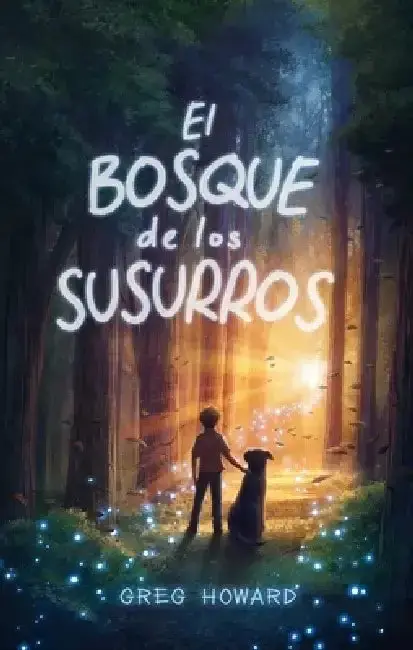 Cover of Bosque de Los Susurros, El