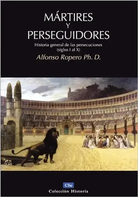 Cover of La M��rtires Y Perseguidores