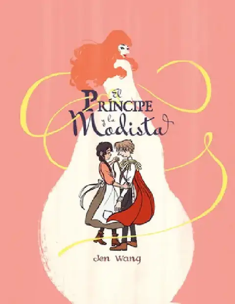 Cover of El Príncipe Y La Modista / The Prince and the Dressmaker