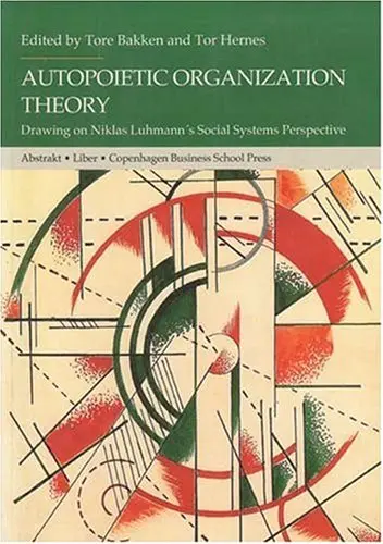 Cover of Autopoietic Organization Theory