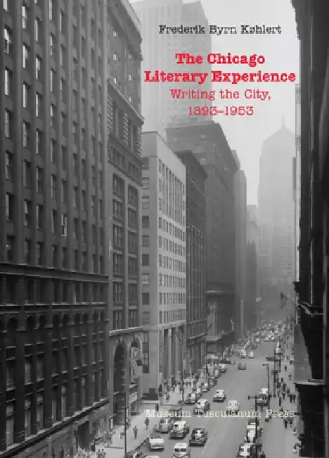 Cover of The Chicago Literary Experience