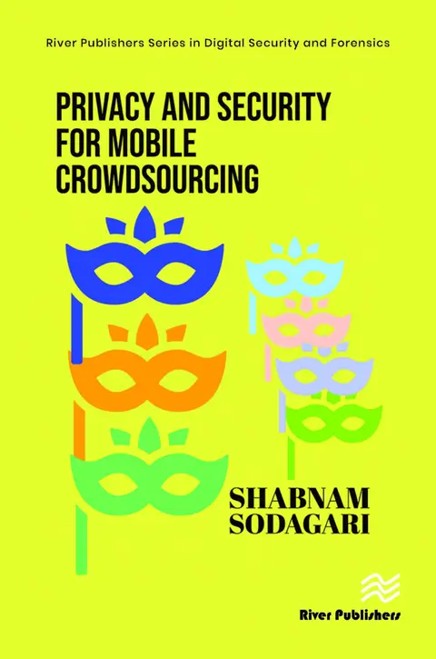 Cover of Privacy and Security for Mobile Crowdsourcing