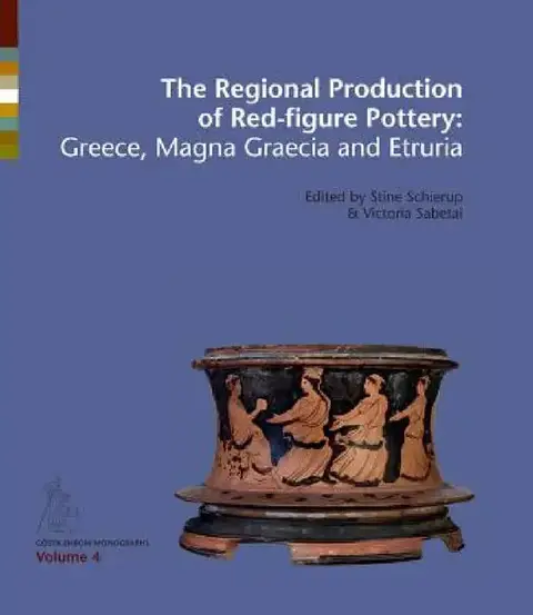 Cover of The Regional Production of Red-Figure Pottery