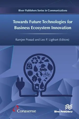 Cover of Towards Future Technologies for Business Ecosystem Innovation