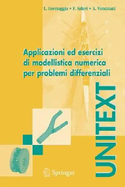 Cover of Applicazioni Ed Esercizi Di Modellistica Numerica Per Problemi Differenziali