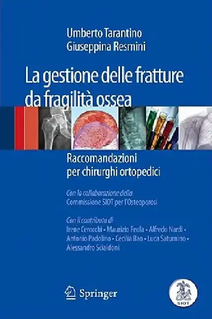 Cover of La Gestione Delle Fratture Da Fragilità Ossea