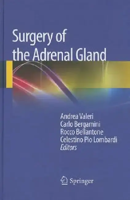 Cover of Surgery of the Adrenal Gland