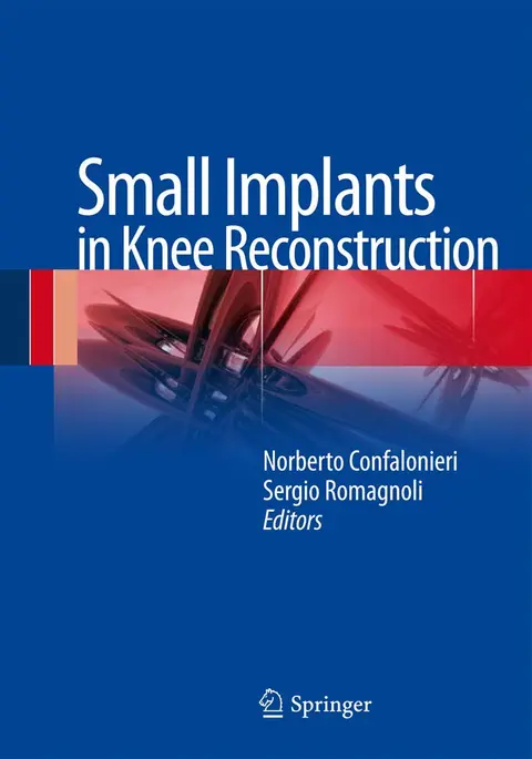 Cover of Small Implants in Knee Reconstruction