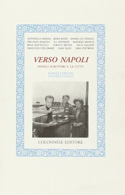 Cover of Verso Napoli. Dodici scrittori e la città