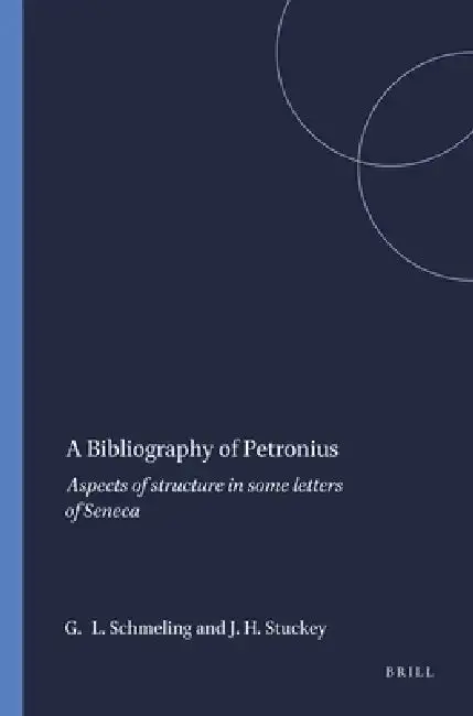 Cover of A Bibliography of Petronius