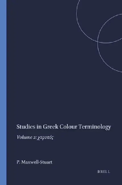 Cover of Studies in Greek Colour Terminology