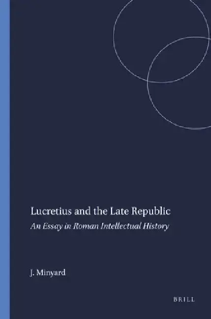 Cover of Lucretius and the Late Republic