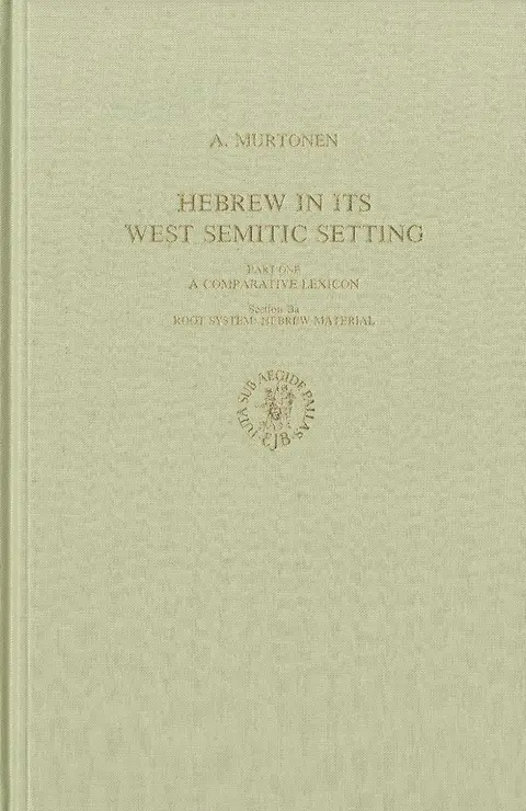 Cover of Hebrew in Its West Semitic Setting