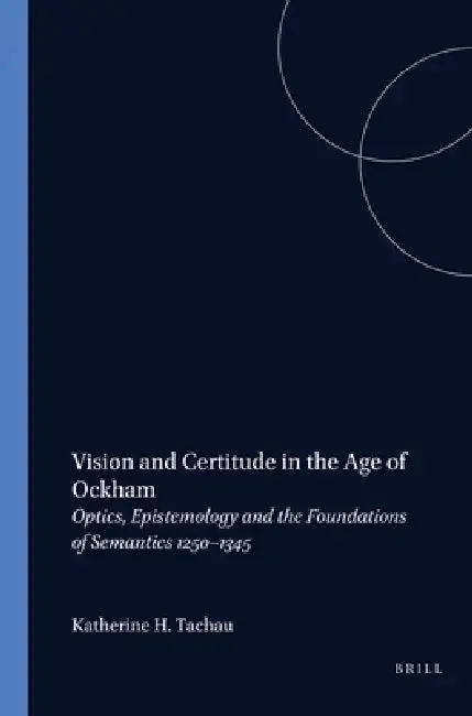 Cover of Vision and Certitude in the Age of Ockham