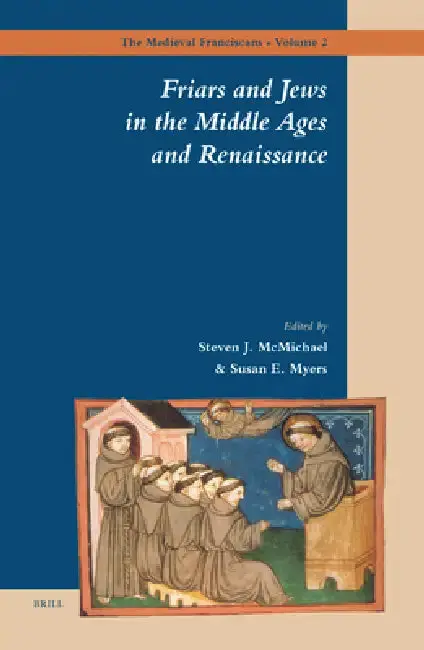 Cover of Friars and Jews in the Middle Ages and Renaissance