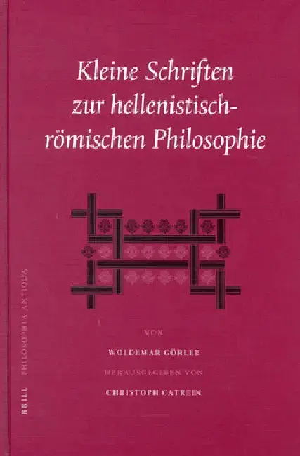 Cover of Kleine Schriften zur hellenistisch-römischen Philosophie