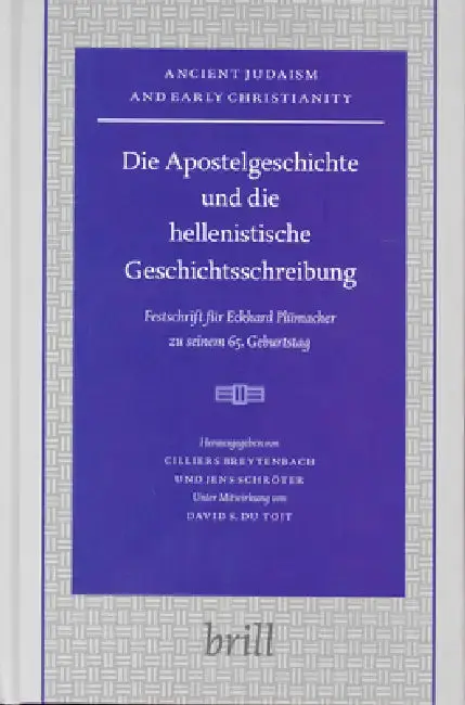 Cover of Die Apostelgeschichte und die hellenistische Geschichtsschreibung