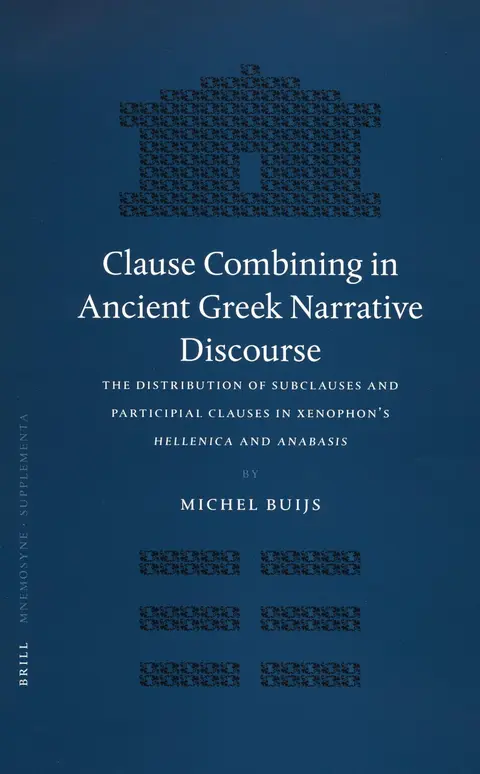 Cover of Clause Combining in Ancient Greek Narrative Discourse