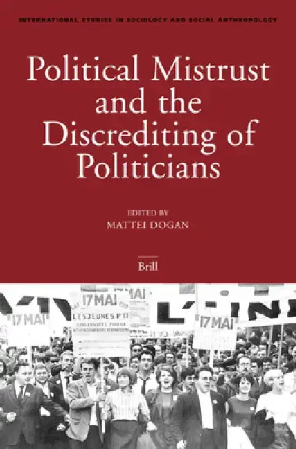 Cover of Political Mistrust and the Discrediting of Politicians