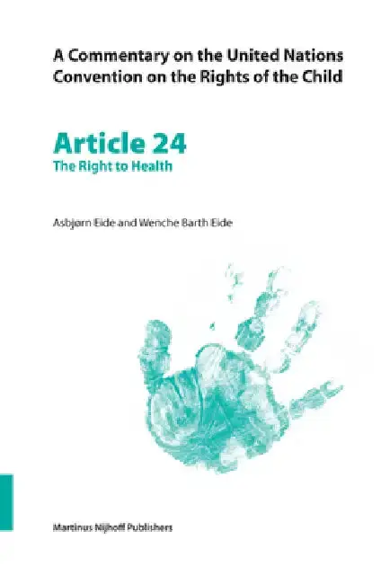 Cover of A Commentary on the United Nations Convention on the Rights of the Child, Article 24