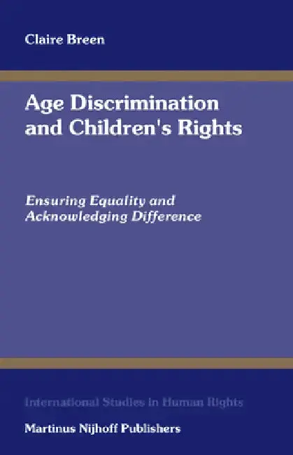 Cover of Age Discrimination and Children's Rights