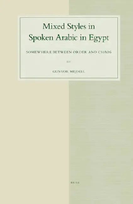 Cover of Mixed Styles in Spoken Arabic in Egypt