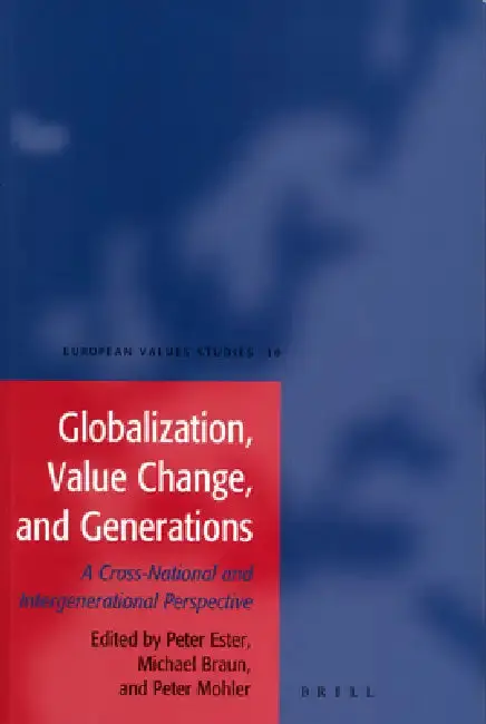 Cover of Globalization, Value Change and Generations