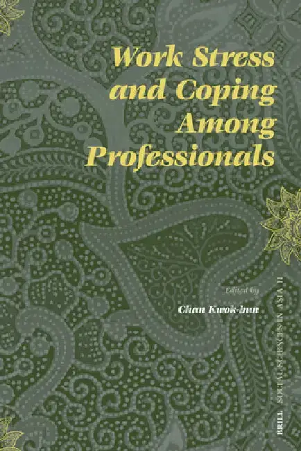 Cover of Work Stress and Coping Among Professionals