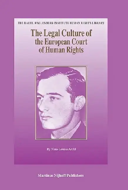 Cover of The Legal Culture of the European Court of Human Rights