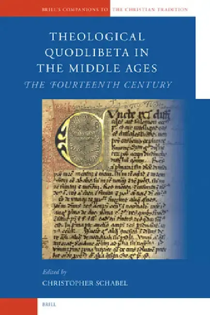 Cover of Theological Quodlibeta in the Middle Ages