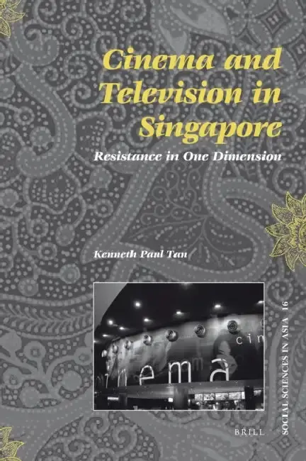 Cover of Cinema and Television in Singapore