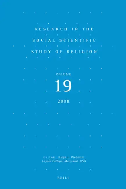 Cover of Research in the Social Scientific Study of Religion, Volume 19