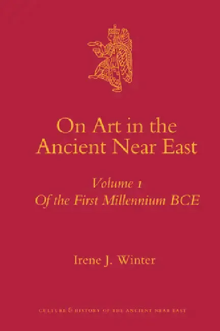 Cover of On Art in the Ancient Near East Volume I