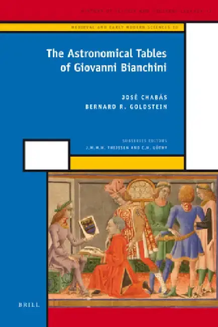 Cover of The Astronomical Tables of Giovanni Bianchini
