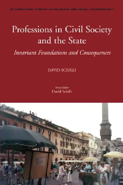 Cover of Professions in Civil Society and the State