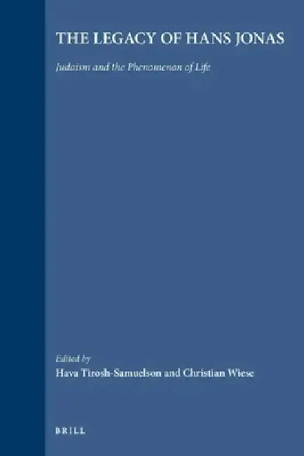 Cover of The Legacy of Hans Jonas (Paperback)