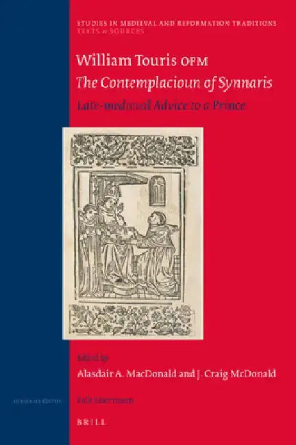 Cover of William Touris Ofm, the Contemplacioun of Synnaris