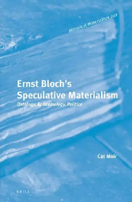 Cover of Ernst Bloch's Speculative Materialism