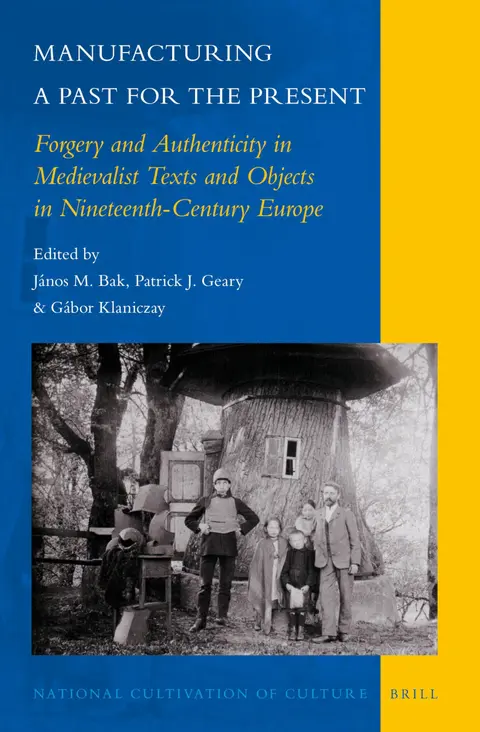 Cover of Manufacturing a Past for the Present