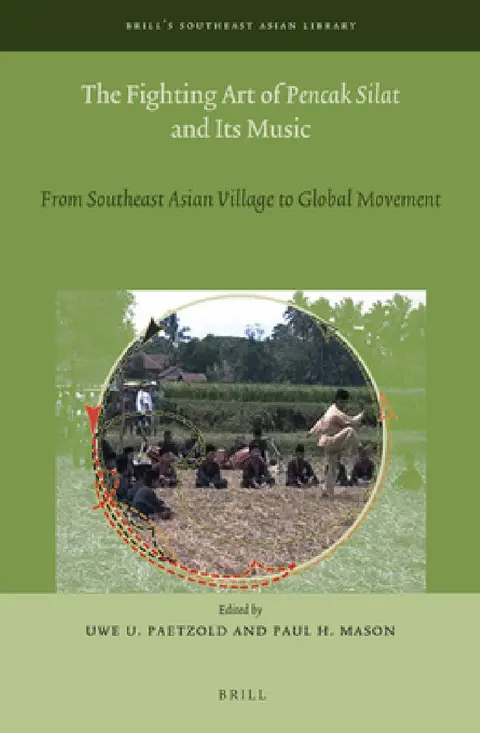 Cover of The Fighting Art of Pencak Silat and its Music